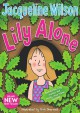 Lily Alone - Jacqueline Wilson