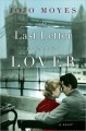 The Last Letter from Your Lover - Jojo Moyes