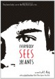 Everybody Sees the Ants - A.S. King