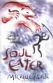 Soul Eater: Chronicles of Ancient Darkness book 3 (Chronicles Of Ancient Darkness) - Michelle Paver