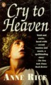 Cry To Heaven - Anne Rice