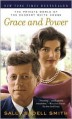 Grace and Power: The Private World of the Kennedy White House