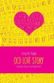 OCD Love Story - Corey Ann Haydu