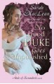 No Good Duke Goes Unpunished: Number 3 in series (Rules of Scoundrels) - Sarah MacLean