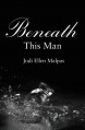 Beneath This Man - Jodi Ellen Malpas