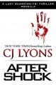 After Shock: A Novella (Lucy Guardino FBI Thrillers) - C.J. Lyons