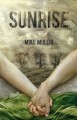 Sunrise (Ashfall #3) - Mike Mullin