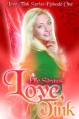 Love, Tink (Love Tink Series) - Elle Strauss