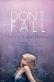 Don't Fall - Rachel Schieffelbein