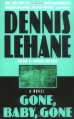 Gone, Baby, Gone - Dennis Lehane