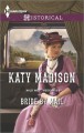 Bride by Mail - Katy Madison