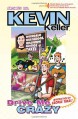 Kevin Keller Vol #2: Drive Me Crazy - Dan Parent