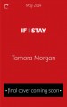 If I Stay - Tamara Morgan