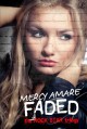 Faded - Mercy Amare