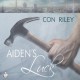 Aiden's Luck: Seattle Stories, Book 3 - Con Riley, Daniel Handler