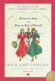 Heaven to Betsy/Betsy in Spite of Herself - Maud Hart Lovelace