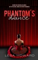 Phantom's Dance - Lesa Howard