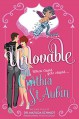 Unlovable: The Case Files of Dr. Matilda Schmidt, Paranormal Psychologist - Cynthia St. Aubin