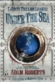 Twenty Trillion Leagues Under The Sea - Mahendra Singh, Adam Roberts