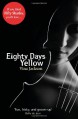 Eighty Days Yellow - Vina Jackson