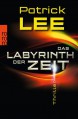 Das Labyrinth der Zeit (#3) - Patrick Lee