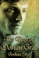 The Theft of Dorian Gray - Joshua Skye