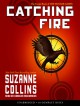Catching Fire - Suzanne Collins, Carolyn McCormick