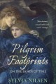 Pilgrim Footprints on the Sands of Time - Sylvia Nilsen