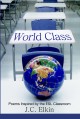 World Class: Poems Inspired by the ESL Classroom - J C Elkin