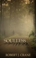 Soulless - Robert J. Crane