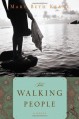 The Walking People - Mary Beth Keane