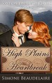 High Plains Heartbreak (Love on the High Plains Book 3) - Simone Beaudelaire