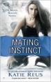 Mating Instinct - Katie Reus