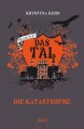 Die Katastrophe - Krystyna Kuhn