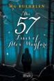 The 57 Lives of Alex Wayfare (Alex Wayfare Series) - M. G. Buehrlen
