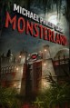 Monsterland - Michael Phillip Cash