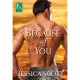 Because of You (Coming Home, #1) - Jessica Scott