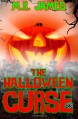 The Halloween Curse (BOO!) (Volume 1) - M.R. James