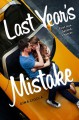 Last Year's Mistake - Gina Ciocca, Stephanie Bentley