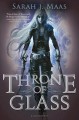 Throne of Glass - Sarah J. Maas