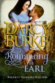 Romancing the Earl (Regency Treasure Hunters Book 2) - Darcy Burke