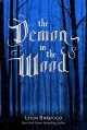 The Demon in the Wood: A Darkling Prequel Story (The Grisha Trilogy) - Leigh Bardugo