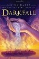 Darkfall - Janice Hardy