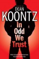 In Odd We Trust - Queenie Chan, Dean Koontz