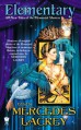 Elementary (All-New Tales of the Elemental Masters) - Mercedes Lackey