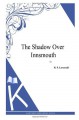 The Shadow Over Innsmouth - H.P. Lovecraft