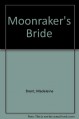 Moonraker's Bride - Madeleine Brent