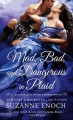 Mad, Bad, and Dangerous in Plaid - Suzanne Enoch