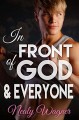 In Front of God and Everyone - Nealy Wagner