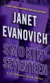 Smokin' Seventeen - Janet Evanovich